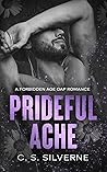 Prideful Ache