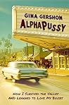 AlphaPussy: How I...