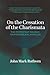 On the Cessation of the Charismata: A Protestant Polemic on Postbiblical Miracles