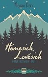 Homesick, Lovesick