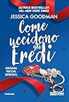 Come uccidono gli eredi (TimeCrime) (Italian Edition) Come uccidono gli eredi (TimeCrime) (Italian Edition)