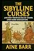 THE SIBYLLINE CURSES: Ancie...