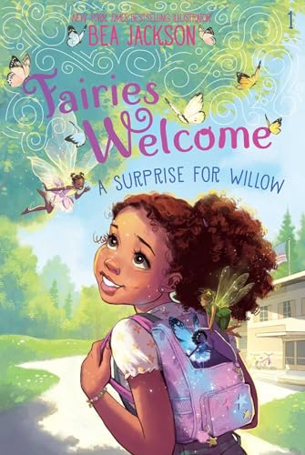 A Surprise for Willow (Fairies Welcome)