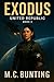 Exodus: United Republic Book 2