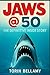 Jaws @ 50: The Definitive I...