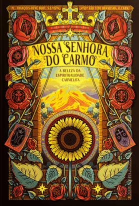 Nossa Senhora do Carmo (Hardcover)