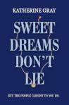 Sweet Dreams Don'...