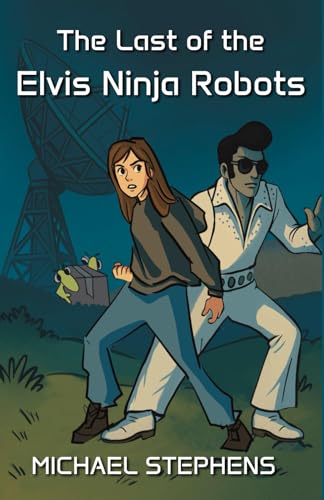 The Last of the Elvis Ninja Robots (Paperback)