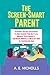 THE SCREEN-SMART PARENT: EV...