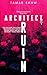 Architect of Ruin by Tamar Shaw