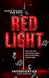Red Light: Intoxi...