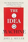 The Idea Machine:...