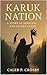 Karuk Nation: A Story of Su...