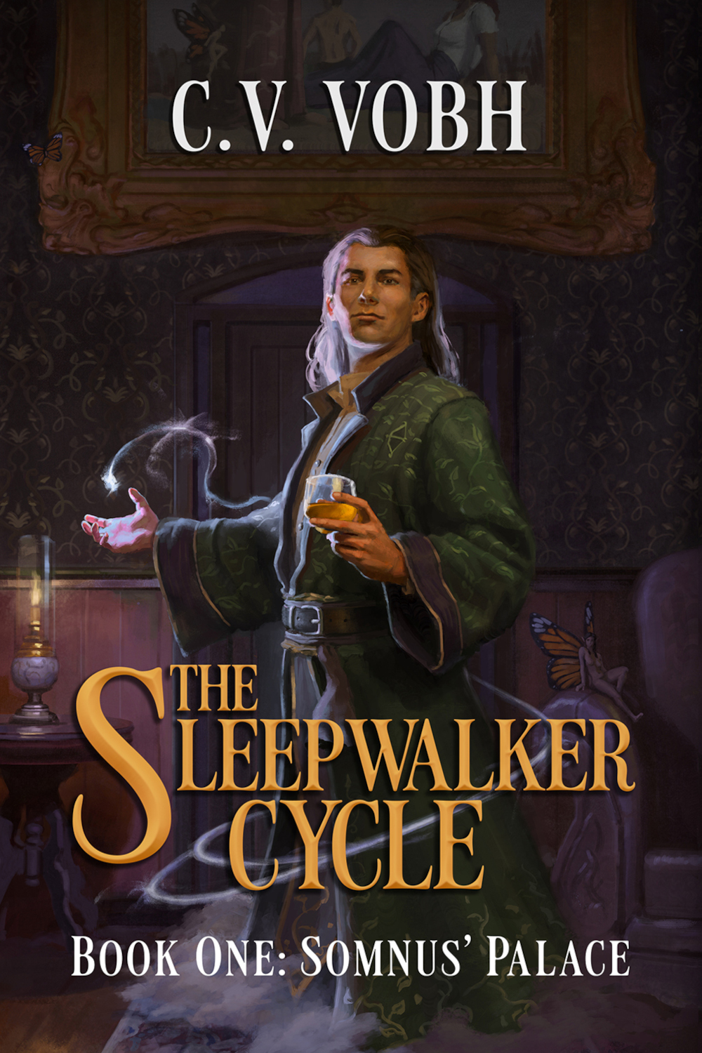 Somnus' Palace (The Sleepwalker Cycle Book 1)