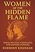 Women of the Hidden Flame: ...