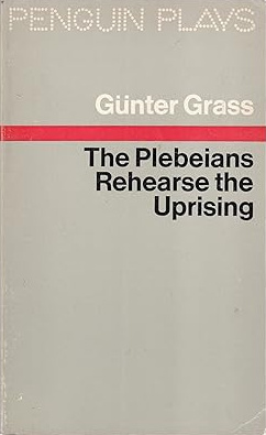 The Plebeians Rehearse the Uprising