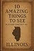 10 Amazing things to see in...