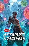 LitRPG: Attribute...