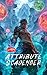 LitRPG: Attribute Scavenger: A System Cultivation Progression Fantasy Book 10