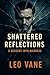 Shattered Reflections: A Descent into Madness. Psychological Thriller.