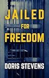 Jailed for Freedo...