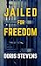 Jailed for Freedom (Polis & Praxis Classics) by Doris Stevens