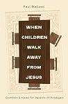 When Children Wal...