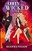 Queen of the Wicked (The Afterlife Series)