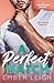 A Perfect Match by Ember Leigh