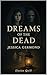 Dreams of the Dead by Jessica Germond
