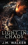 Light In Chaos
