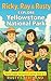 Ricky, Ray & Rusty Explore Yellowstone National Park (Rocky Ridge Adventure Series Book 3) by Rusty I Bertrand