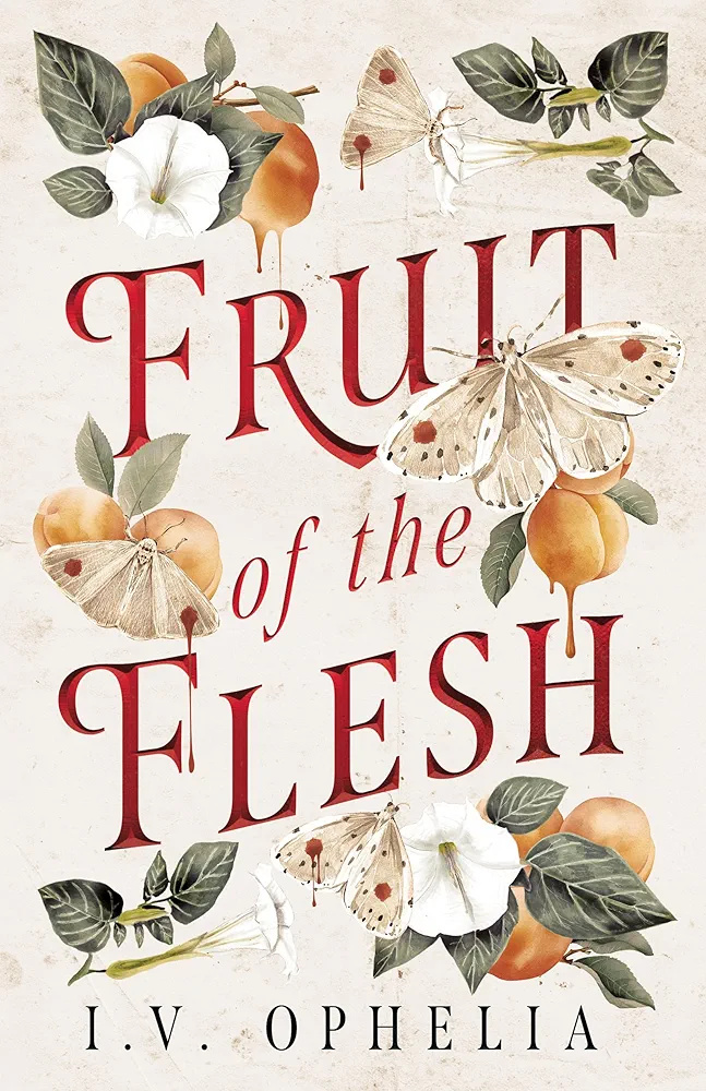 Fruit of the Flesh (Paperback)