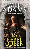 The Rebel Queen
