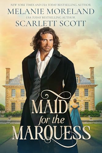 Maid for the Marquess (Kindle Edition)