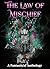 The Law of Mischief (The La...