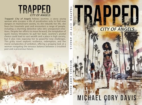 Trapped : City of Angels (Trapped City of Angels Book 1)