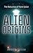 Alien Origins by Brock Allen