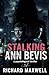 STALKING ANN BEVIS