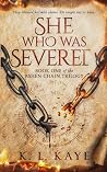She Who Was Severed (Book 1 of the Ashen Chain Trilogy): A Fantasy Romance