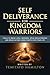 Self Deliverance for Kingdo...