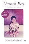Nautch Boy: A Mem...