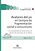 Avatares del yo en tiempos de fragmentación social y consumismo: La complejidad de la escucha y el aporte de la ternura en la clínica (Conjunciones nº 90) (Spanish Edition)