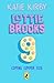 The Seriously Epic Holiday of Lottie Brooks: The ninth hilarious diary in the bestselling series