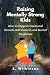 Raising Mentally Strong Kid...
