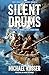 Silent Drums: First Frontie...