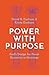 Power with Purpose by David R Dunham