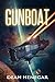 Gunboat by Dean Henegar