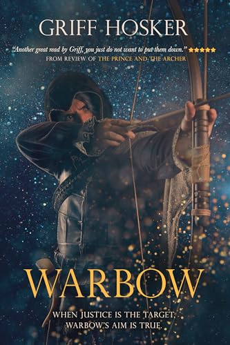 Warbow (Lord Edward's Archer, #9)
