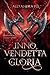 Inno di Vendetta e Gloria (Cronache Arcane Vol. 3) (Italian Edition)